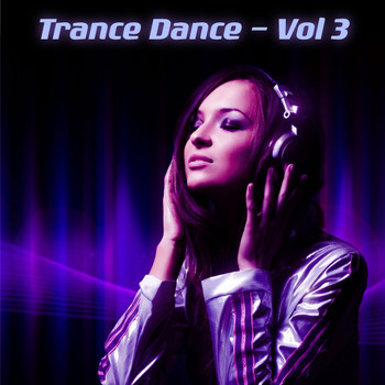 Various Artists - Trance Dance, Vol. 3