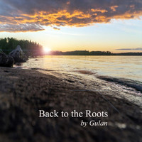 Gulan - Back to the Roots
