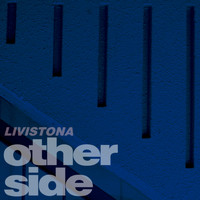 Livistona - Other Side