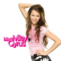 Miley Cyrus - Meet Miley Cyrus