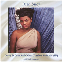 Pearl Bailey - Porgy & Bess And Other Gershwin Melodies (EP) (Remastered 2020)