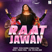 Richa Sharma - RAAT JAWAN HAI