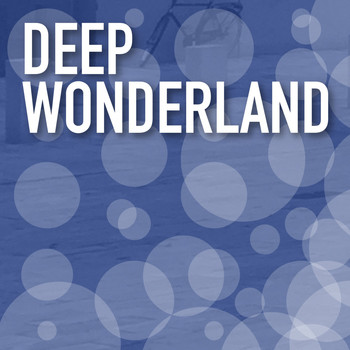 Various Artists - Deep Wonderland