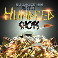 Bible Lil-E-Locced Insane - Hundred Shots (feat. Stevie Stone) (Explicit)