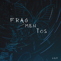 Lily - Fragmentos (Explicit)