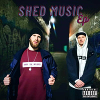 Under the Influence - Shed Music (Explicit)