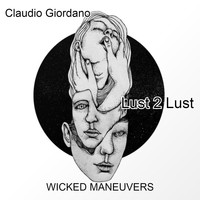 Claudio Giordano - Lust 2 Lust