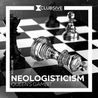 Neologisticism - Queen's Gambit