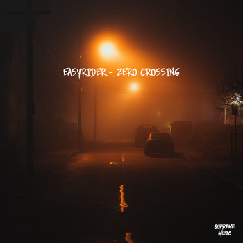 Easyrider - Zero Crossing