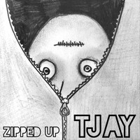 Tjay - Zipped Up