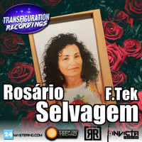 F.Tek - Rosário Selvagem