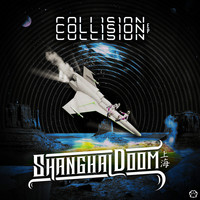 Shanghai Doom - Collision EP