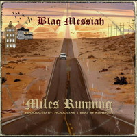 Black Messiah - Miles Running