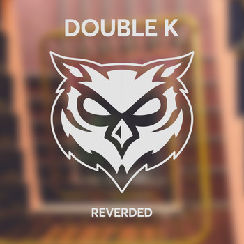 Double K - Reverded