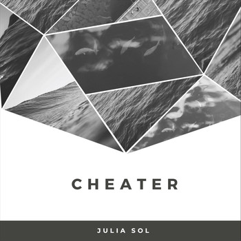 Julia Sol - Cheater