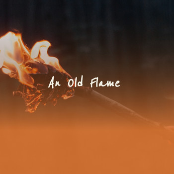 Various Artists - An Old Flame