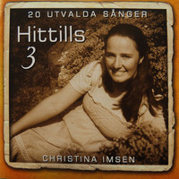 Christina Imsen - Hittills 3 - Antologi 1969-2003
