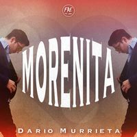 Dario Murrieta - Morenita