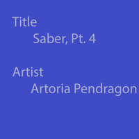 Saber - Saber, Pt. 4