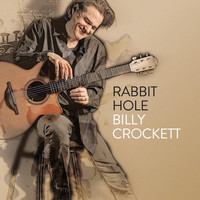 Billy Crockett - Rabbit Hole