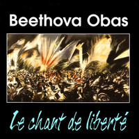 Beethova Obas - Le chant de liberté