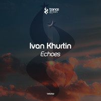 Ivan Khurtin - Echoes