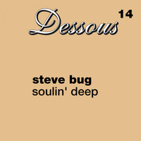 Steve Bug - Soulin' Deep