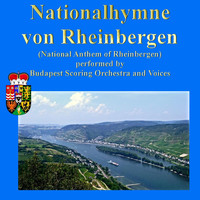 Budapest Scoring - Nationalhymne von Rheinbergen (National Anthem of Rheinbergen)