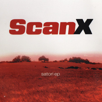 Scan X / - Satori EP