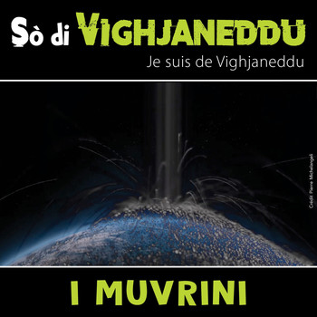 I Muvrini - So Di Vighjaneddu