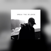 Break The Silence - Break the Silence