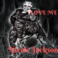 Nicole Jackson - Love Me