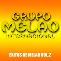 Grupo Melao Internacional - Exitos De Melao Vol. 2
