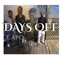Capo - Days Off (feat. Quay Loc)
