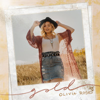 Olivia Rose - Gold