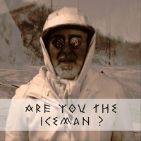 Marc Tassell - Are You the Iceman?