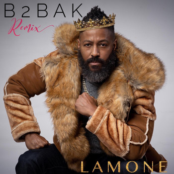 Lamone - B2bak (Remix)
