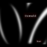 Kut - Oswald (Explicit)