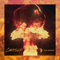 Chaser - Exxplosive (Explicit)