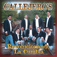 Callejeros - Revolucionando la Cumbia