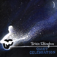 Brian Elkington - Quiet Celebration