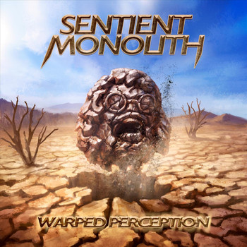 Sentient Monolith - Warped Perception