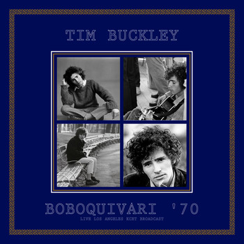 Tim Buckley - Boboquivari '70 (Live)