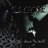 Claymore - Firkin Live: Across the World!