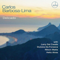 Carlos Barbosa-Lima - Delicado