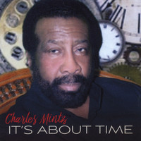 Charles Mintz - It's About Time