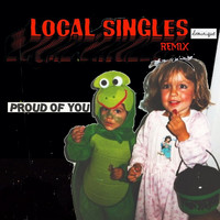 Dominique - Proud Of You (Local Singles Remix)