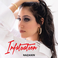 Nazanin - Infatuation