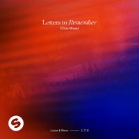 Lucas & Steve - Letters To Remember (Club Mixes)