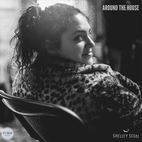 Shelley Segal / - Around The House
